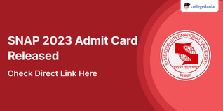SNAP 2023 Admit Card Released for December 17 & 22 Exams @snaptest.org; Check Direct Link Here